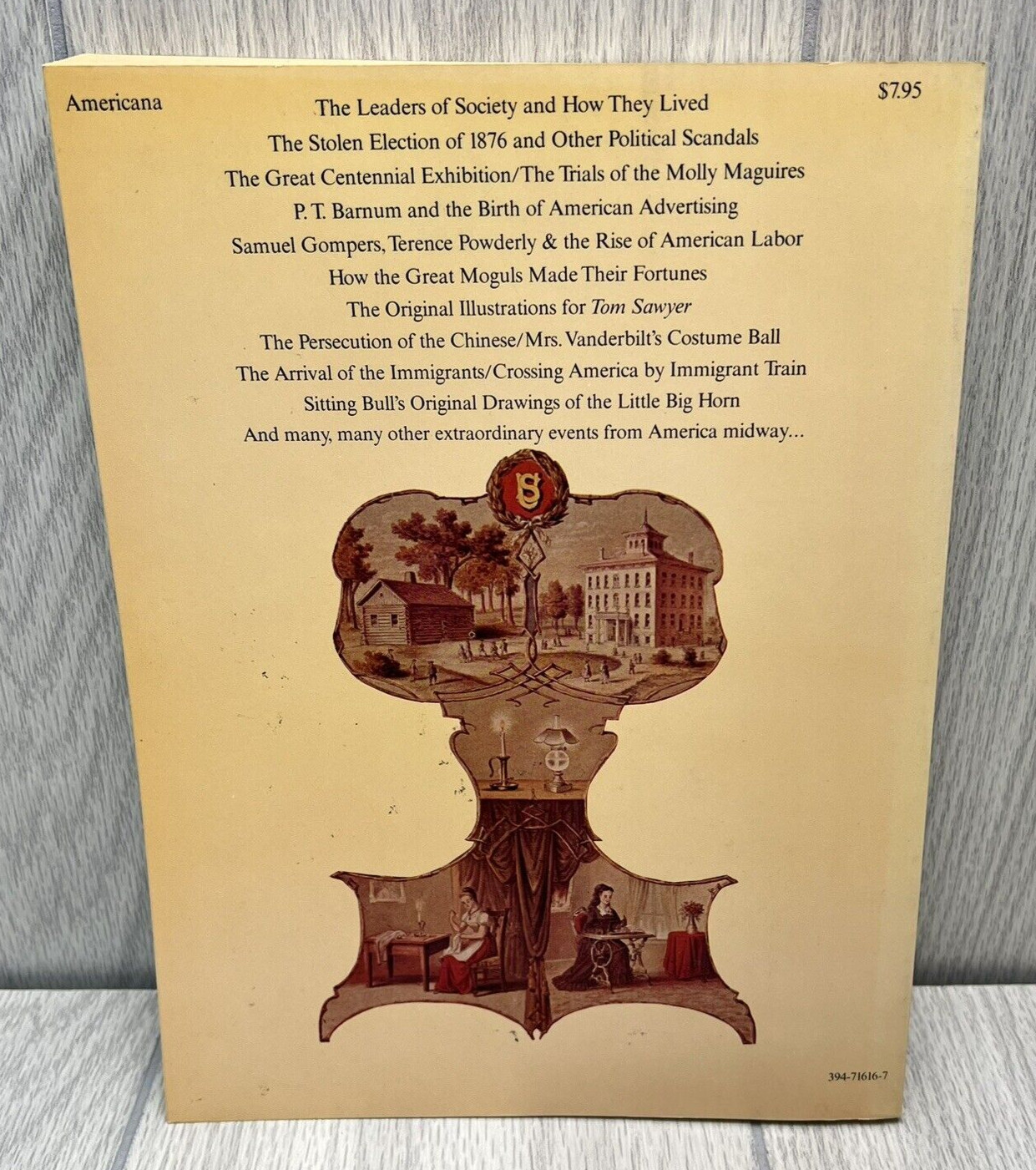 America in 1876 : The Way We Were by Lally Weymouth Paperback Book