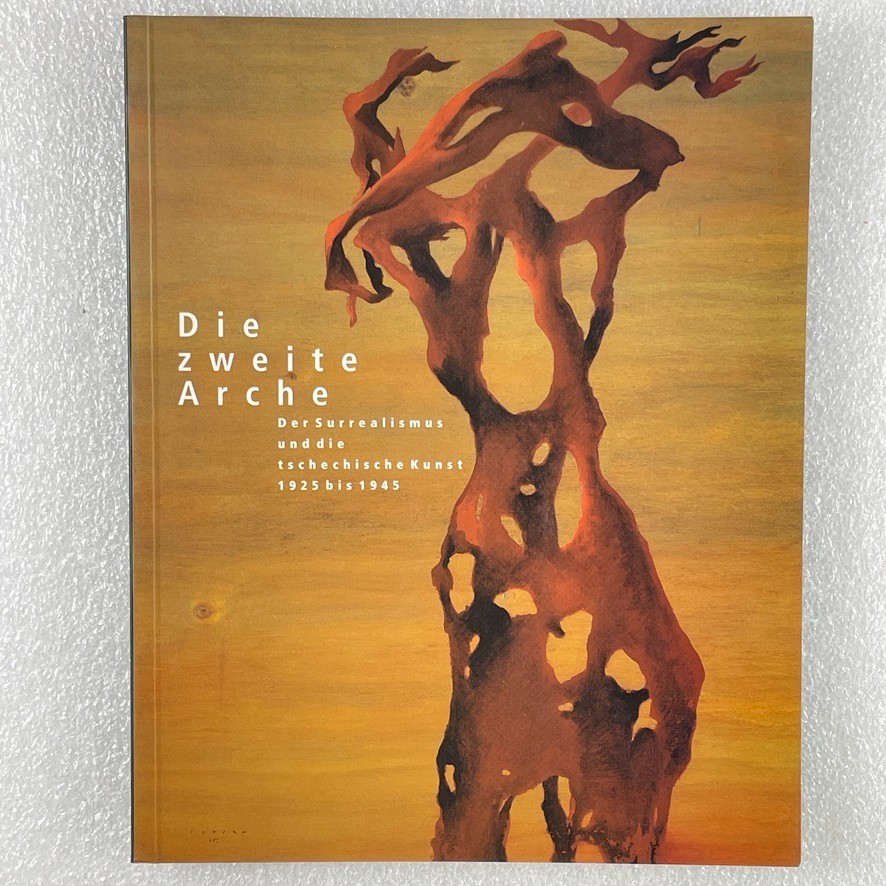 The Second Ark Czech Surrealist Art 1925-1945 by Rudolf Kober – German – TPB