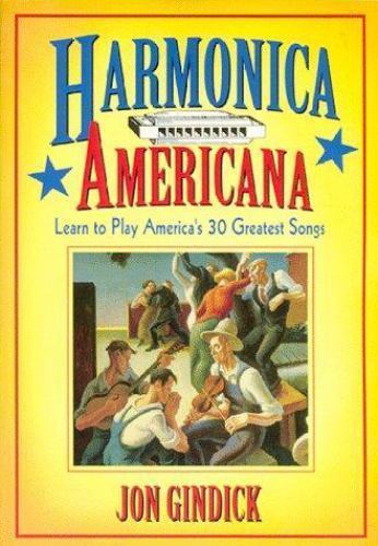Harmonica Americana by Gindick, Jon; Gindick, John