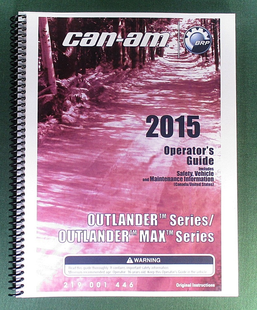 2015 Can-Am Outlander 800R Owner’s Manual: 180 pages & protective Covers!