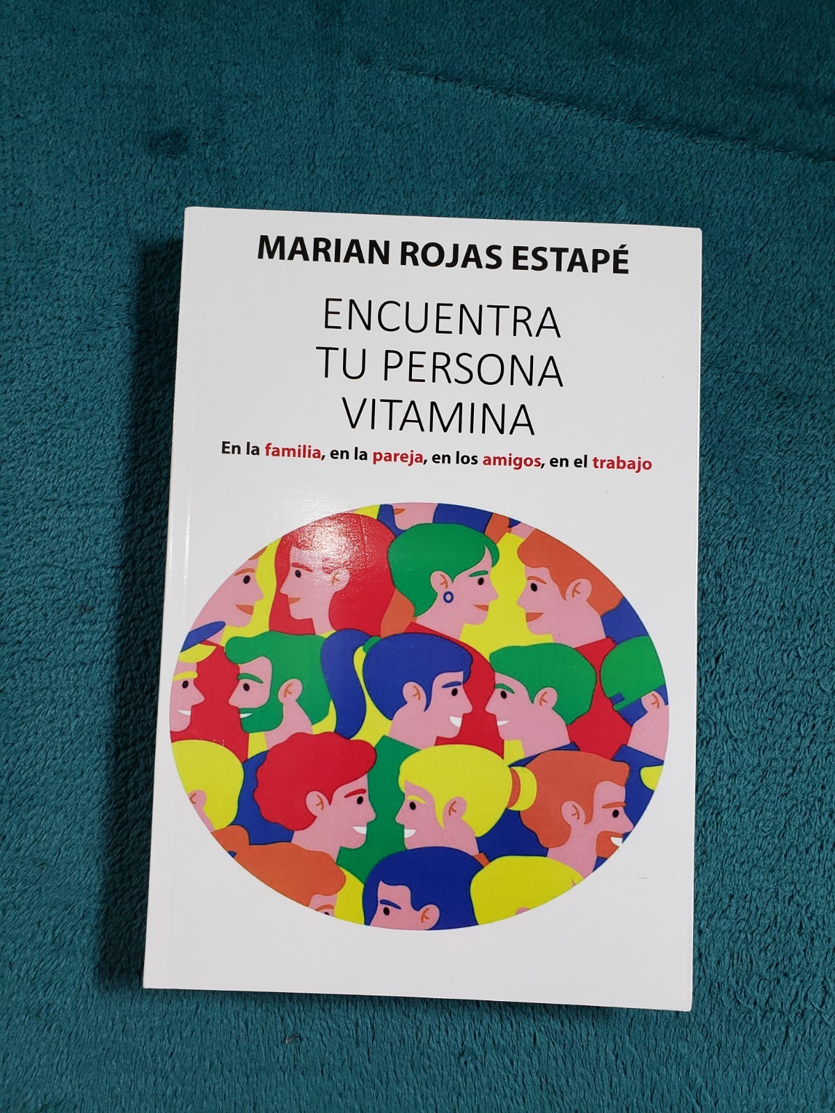 Encuentra tu persona vitamina by Marian Rojas Estapé Espasa Spanish Self Help