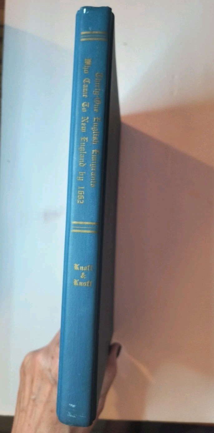 31 English Emigrants Who Came To New England By 1662 History HB