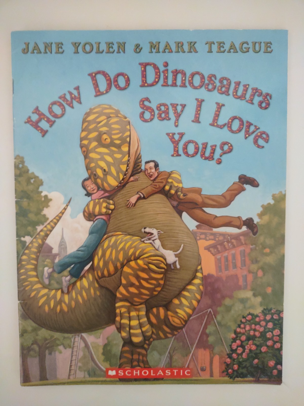 How Do Dinosaurs…book lot of 3 Jane Yolen Mark Teague