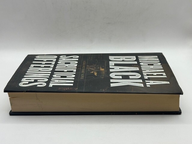 Sacrificial Offerings Signed by Michael A. Black