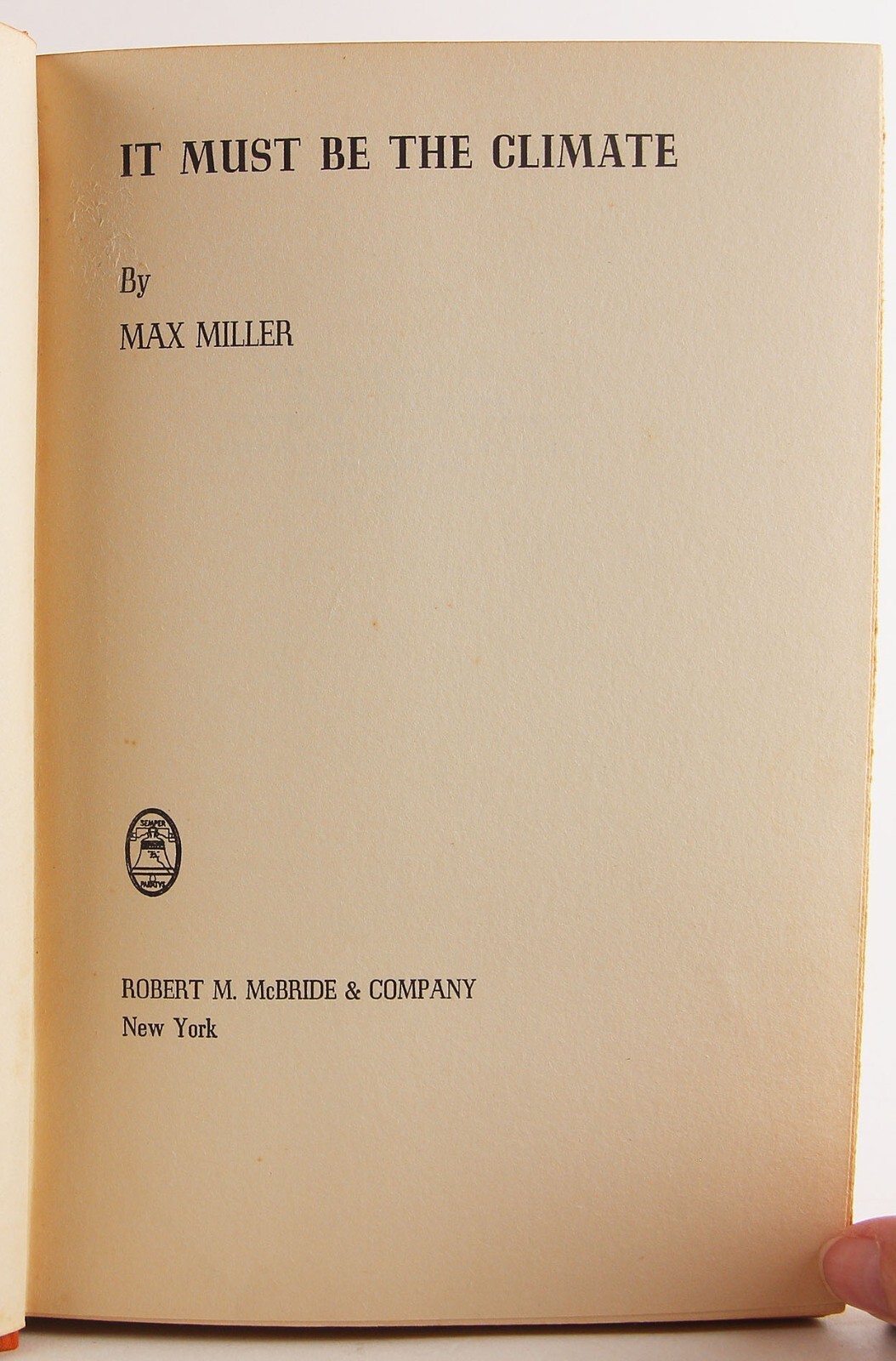 1940-1941 1st Edn Max Miller Books on San Diego 1 Signed (Harbor of the Sun) LOT
