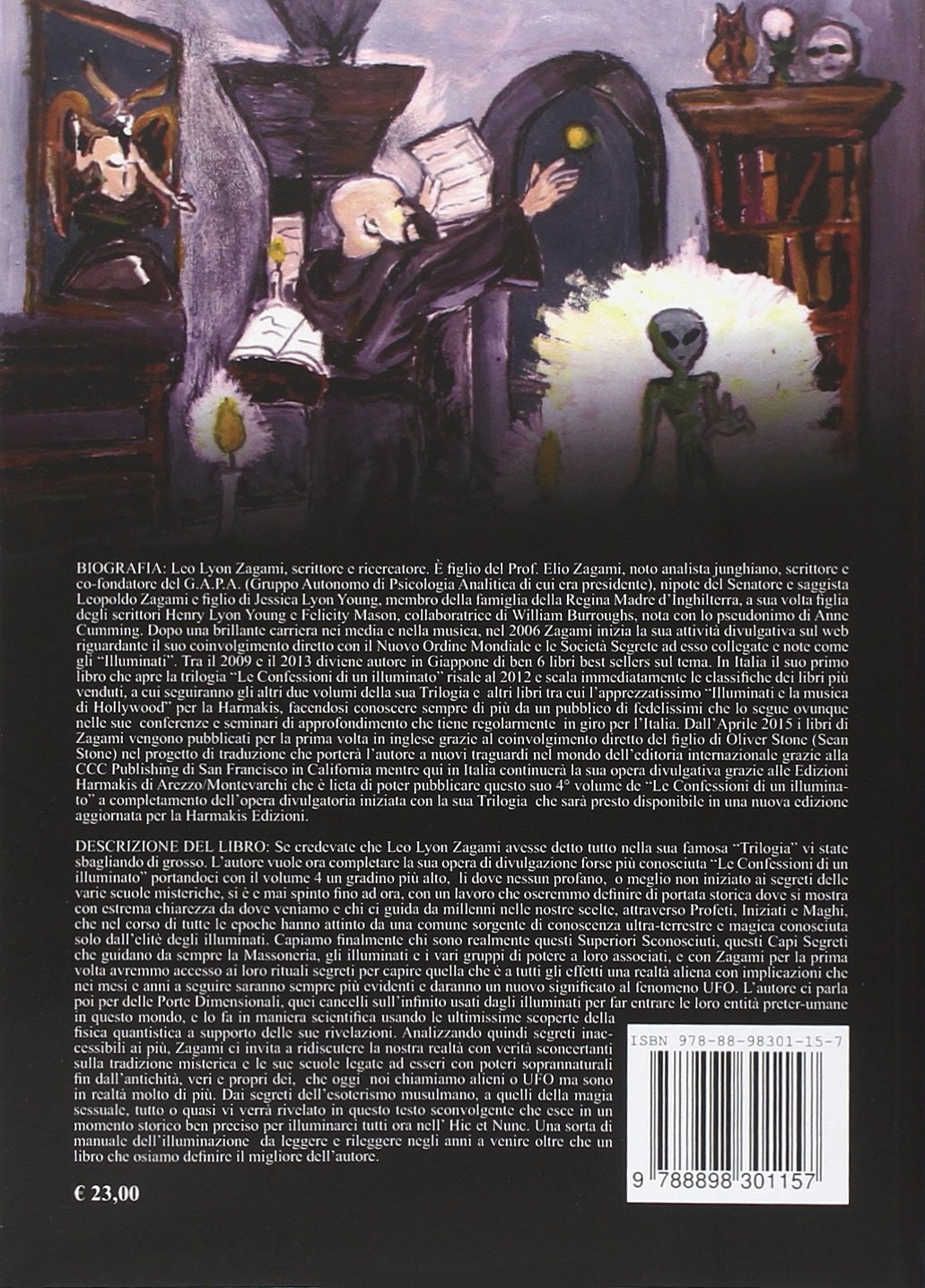 Leo Lyon Zagami Le confessioni di un illuminato. Capi segreti, super (Paperback)