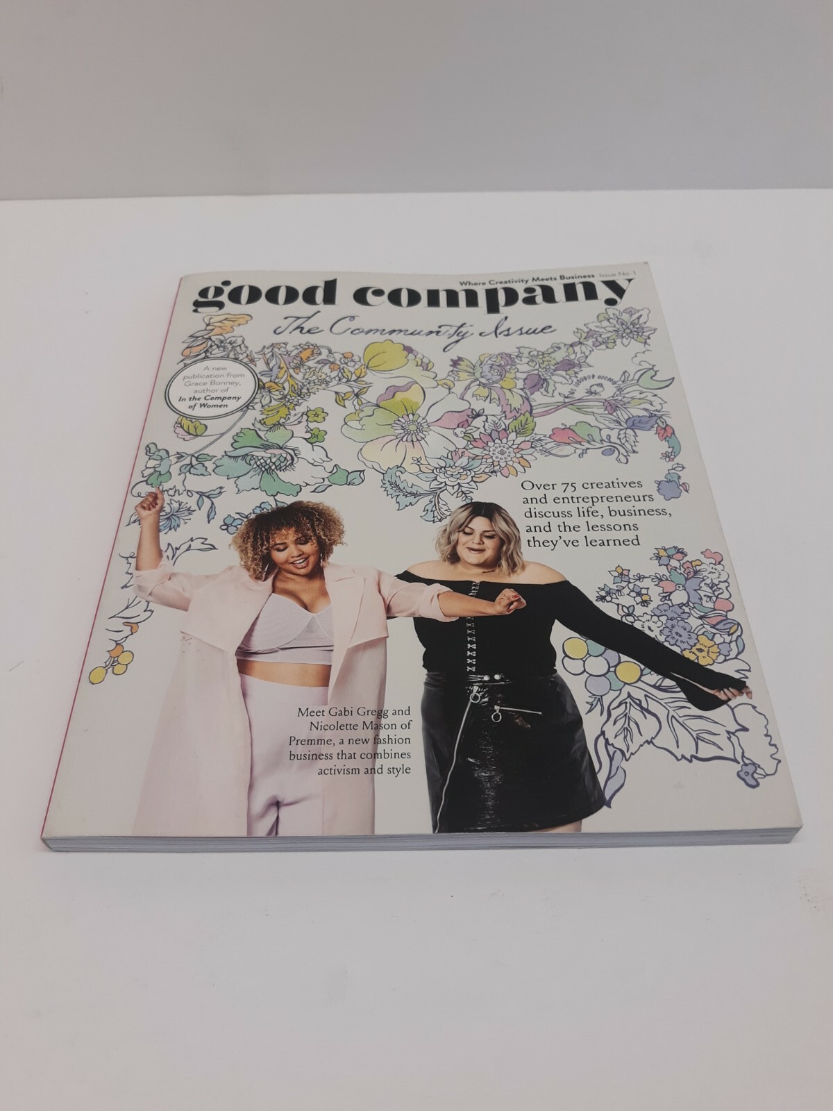 Good Company : The Community Issue by Grace Bonney – Issue 1