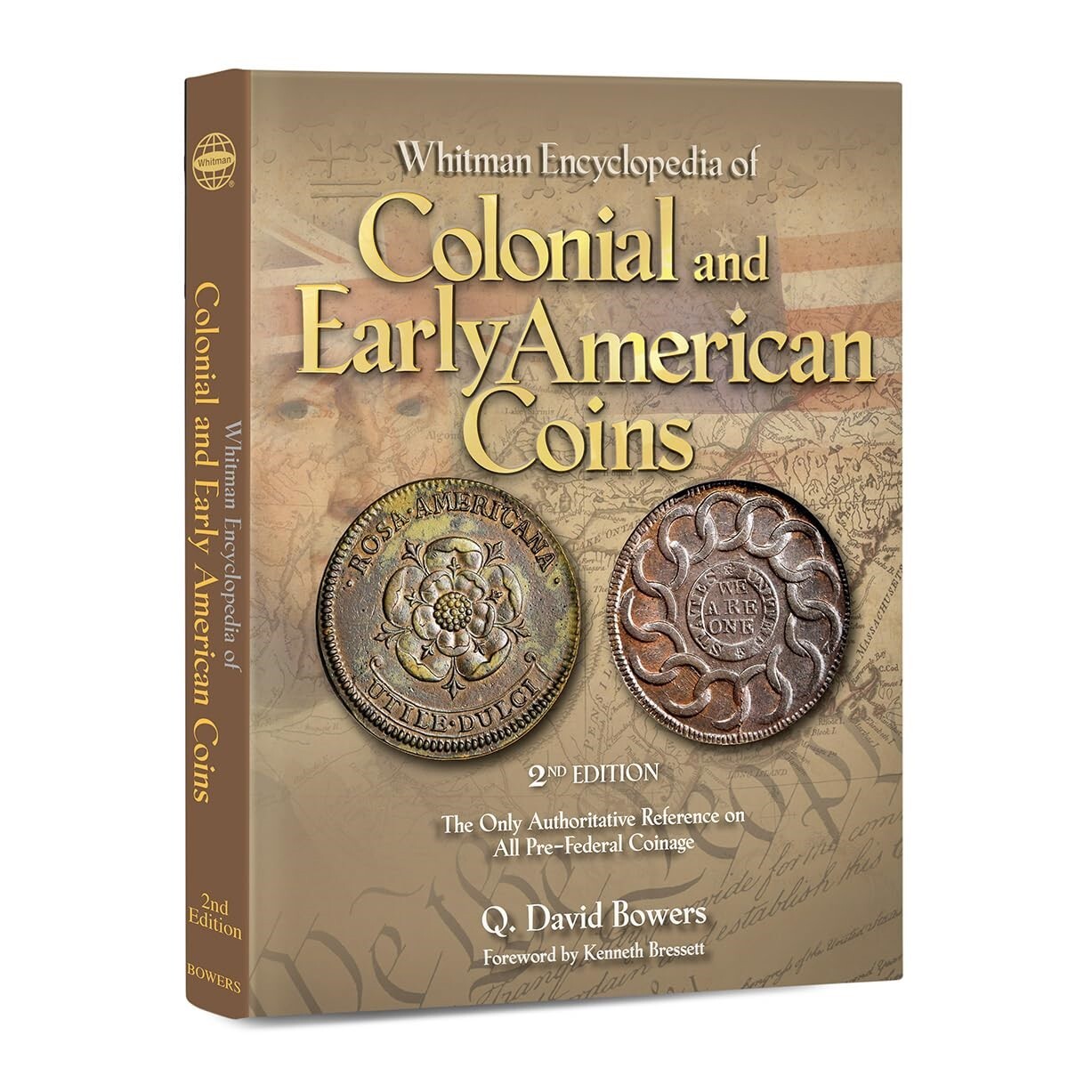 Whitman New Encyclopedia of Colonial and Early American Coins By David Bowers