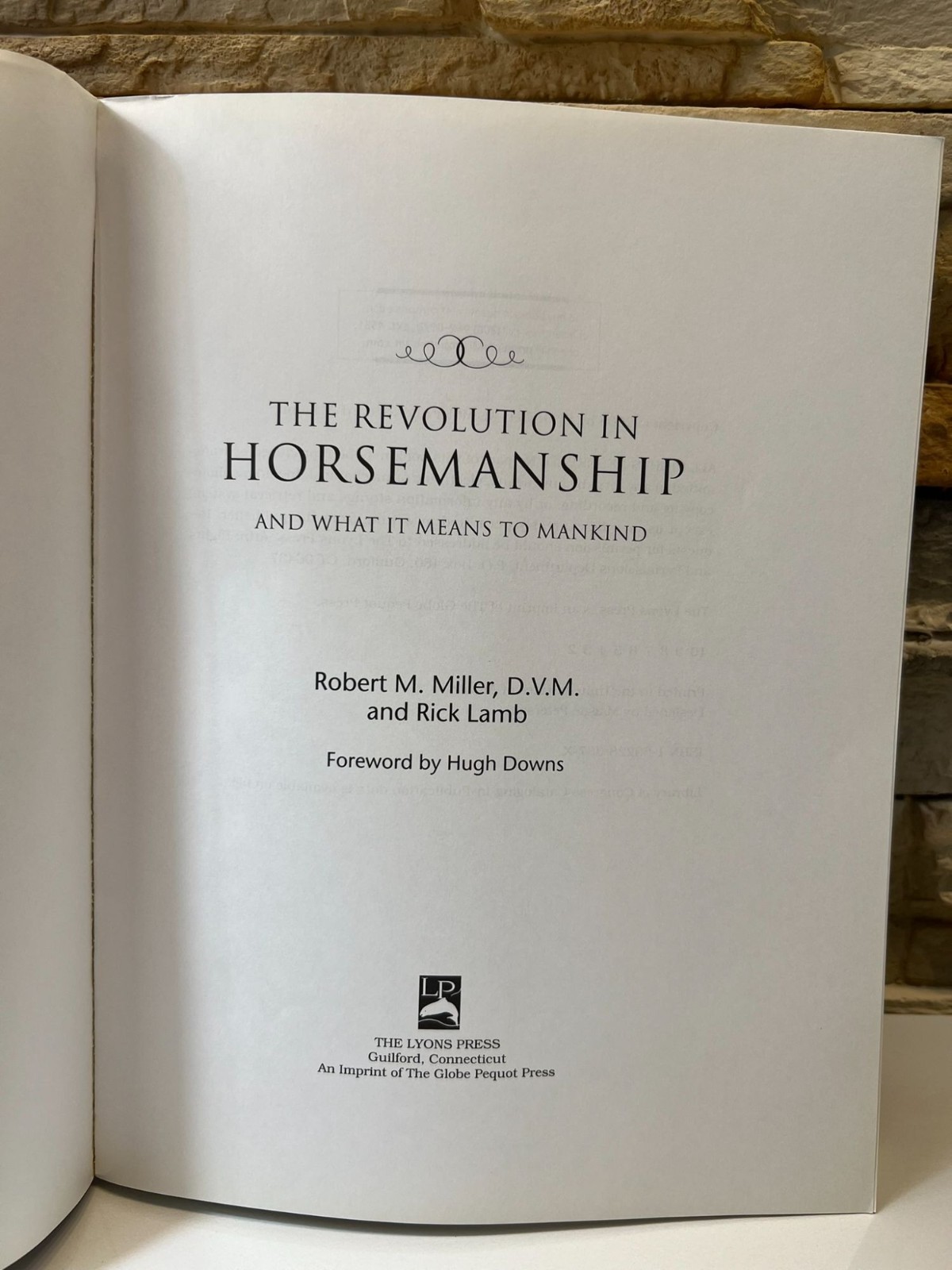 The Revolution in Horsemanship and What It Means to Mankind Robert M. Miller