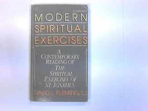 Modern spiritual exercises: A – Paperback, by Fleming David L – Acceptable