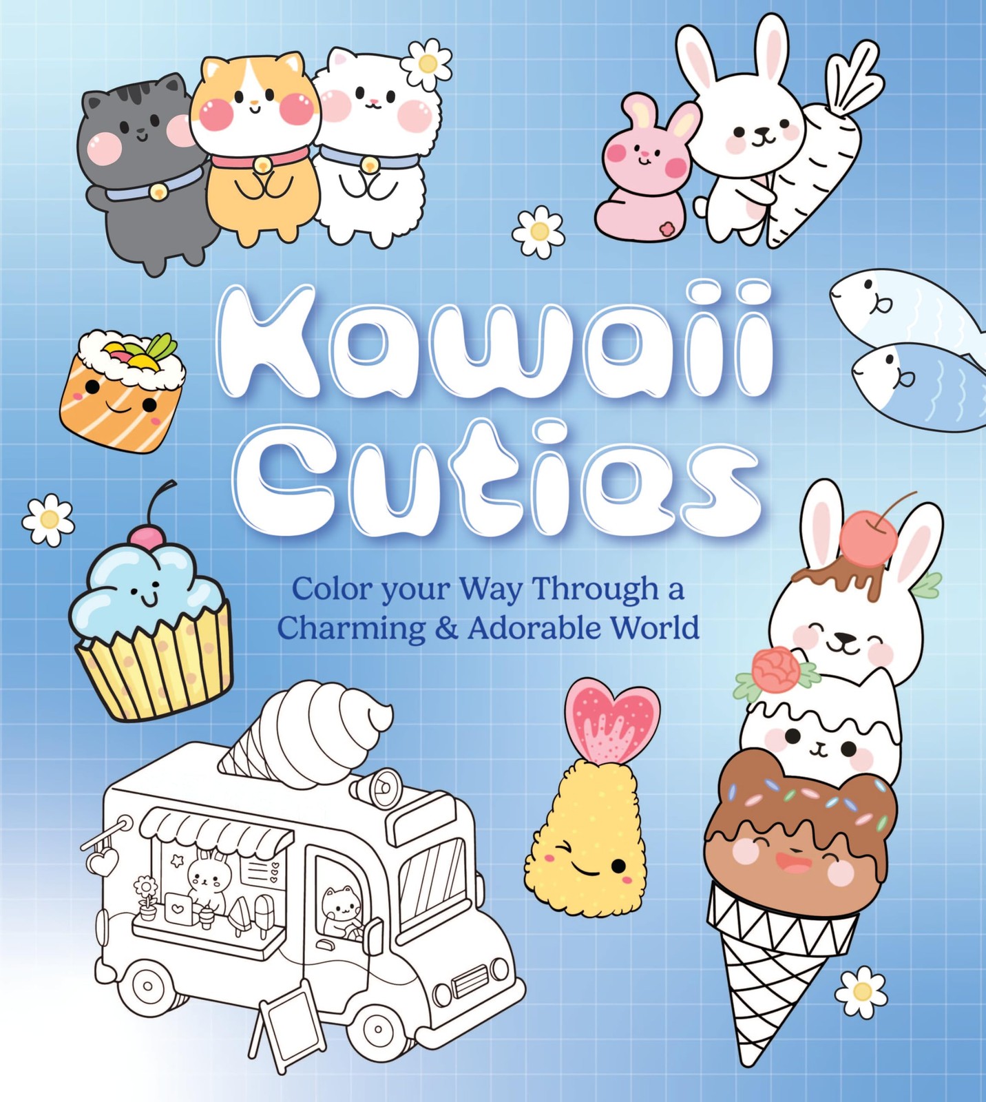 Kawaii Cuties: Color Your Way Through a Charming and Adorable World – More T…