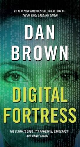 Digital Fortress: A Thriller – Mass Market Paperback By Brown, Dan – GOOD