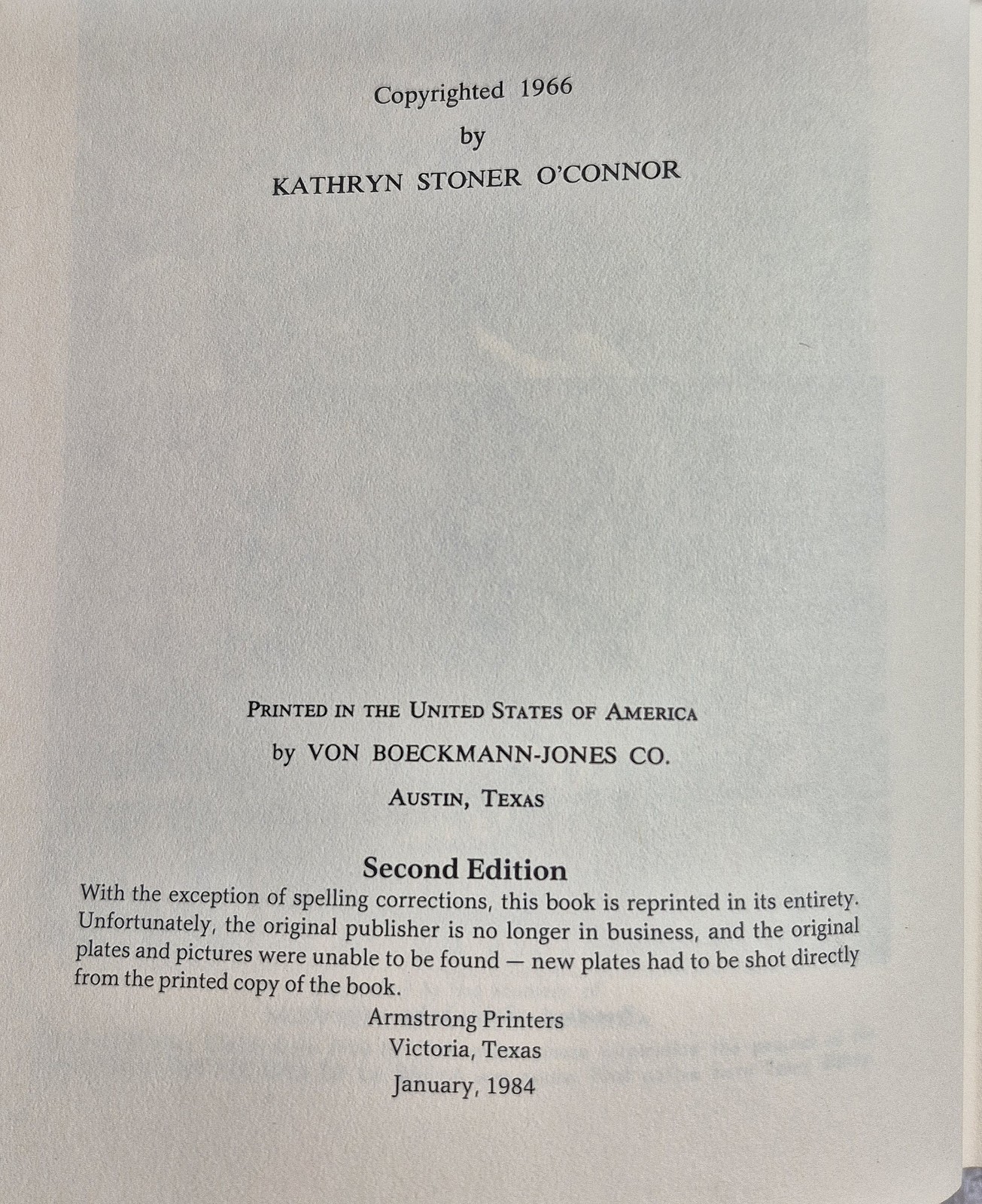 Presidio La Bahia • Kathryn Stoner O’Connor (1984 • 2nd Ed • HC) Map Attached
