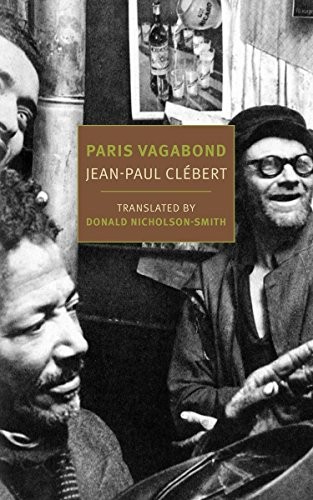 Paris Vagabond (New York Review Classics) by Clebert, Jean-Paul