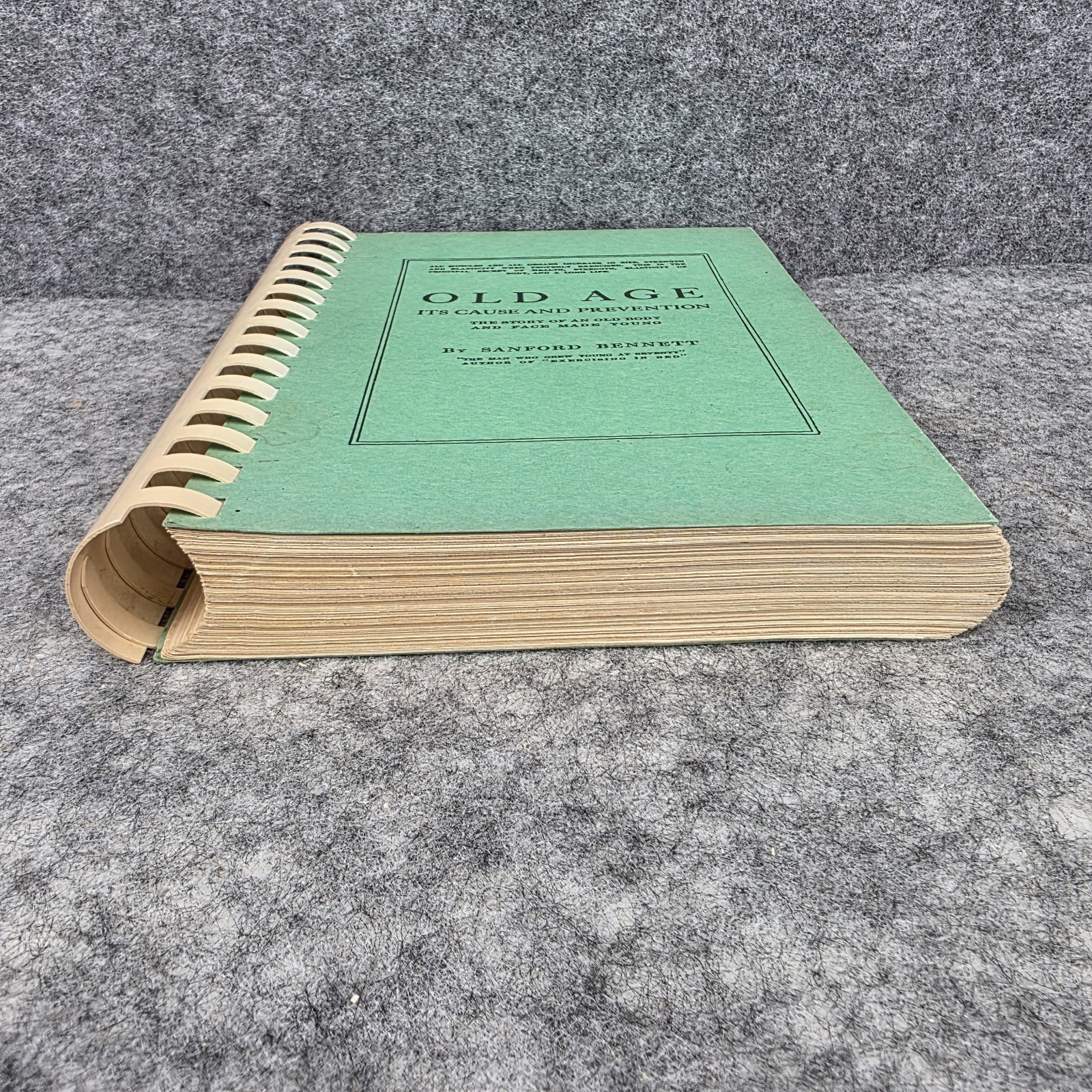 Old Age: Its Cause and Prevention – Sanford Bennett 1912