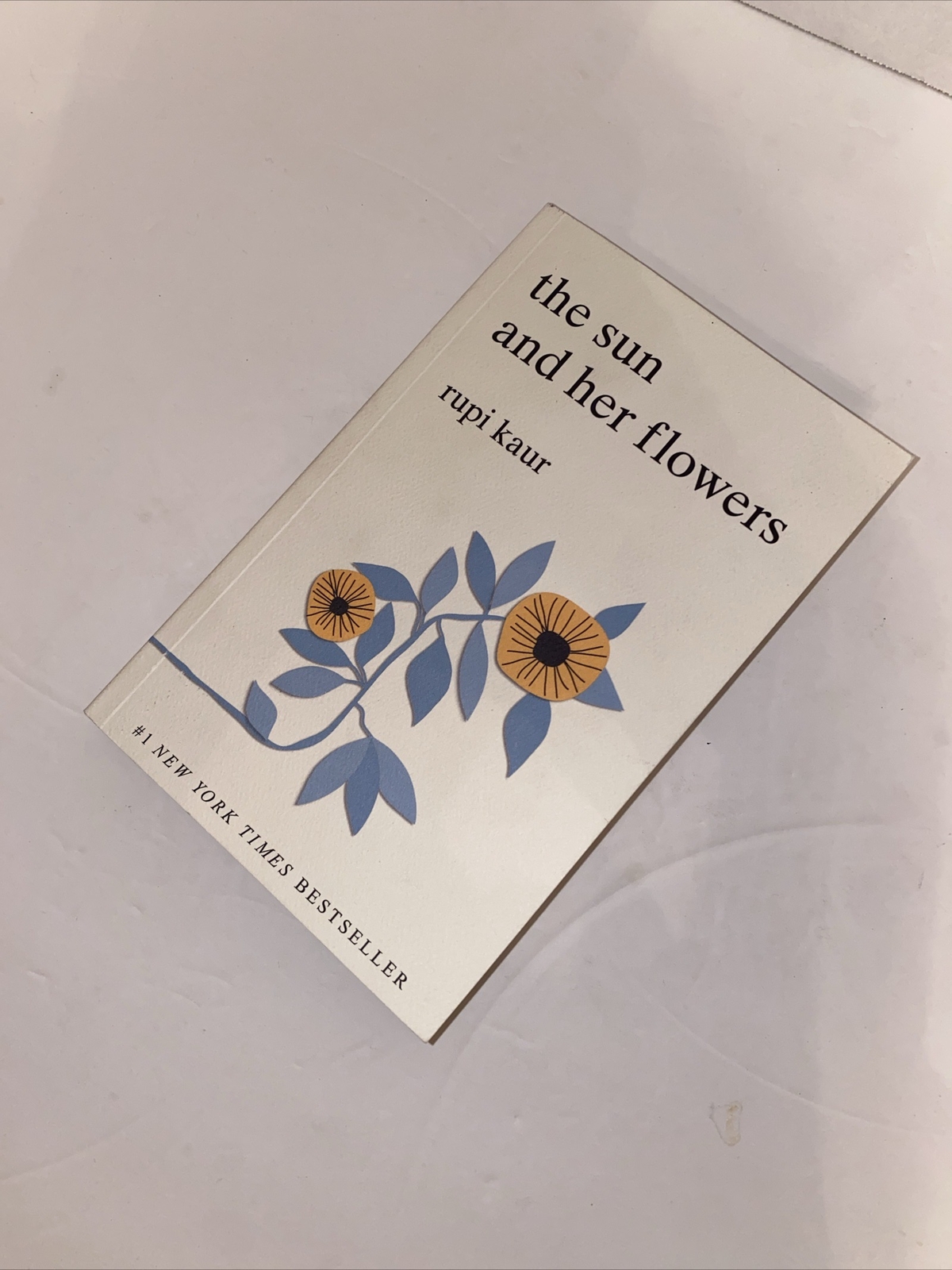The Sun and Her Flowers by Rupi Kaur 2017 PB Book Poetry Love Poems Family