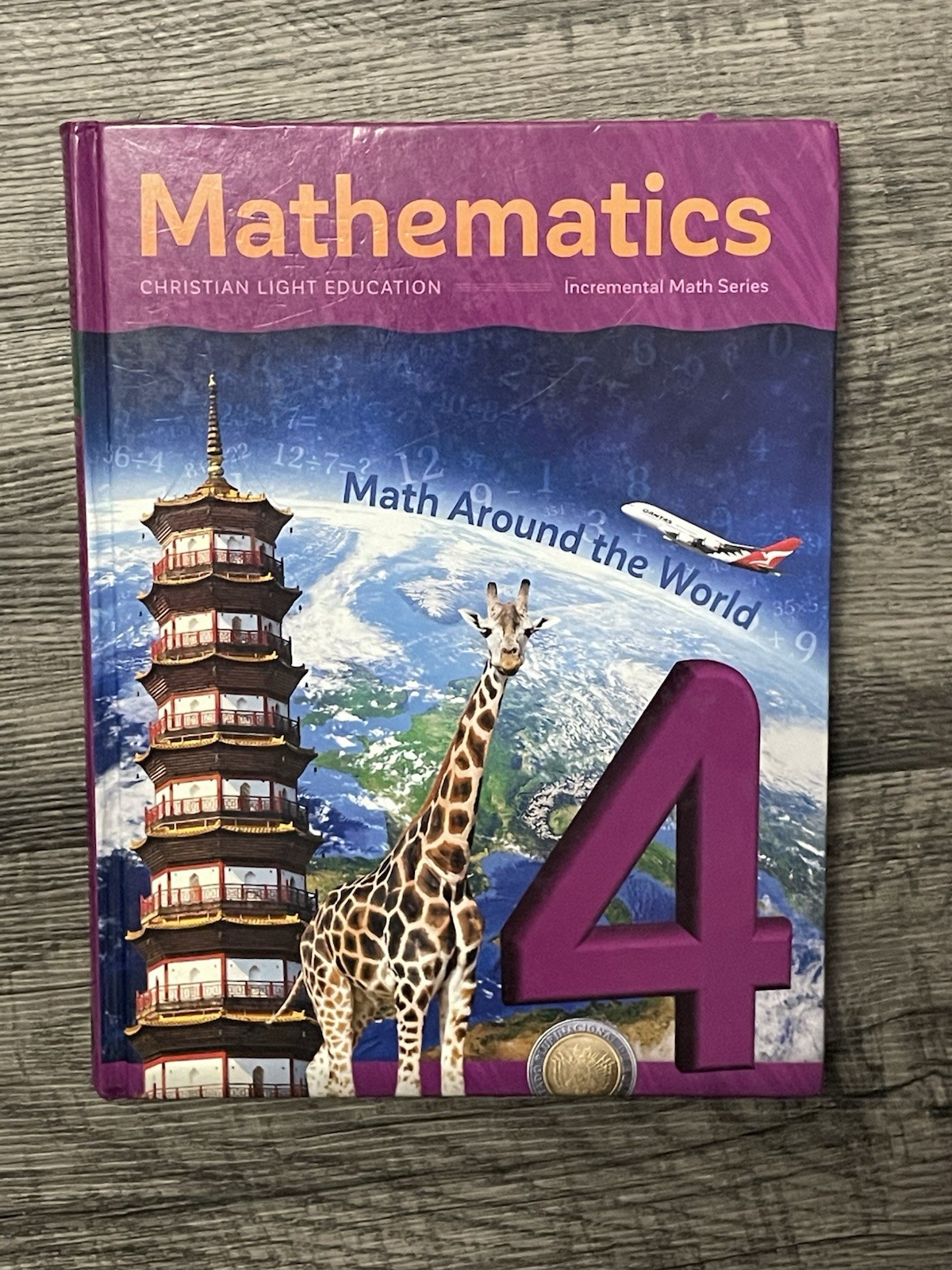 Christian Light Education Mathematics 4 Math Around the World Hardcover CLE