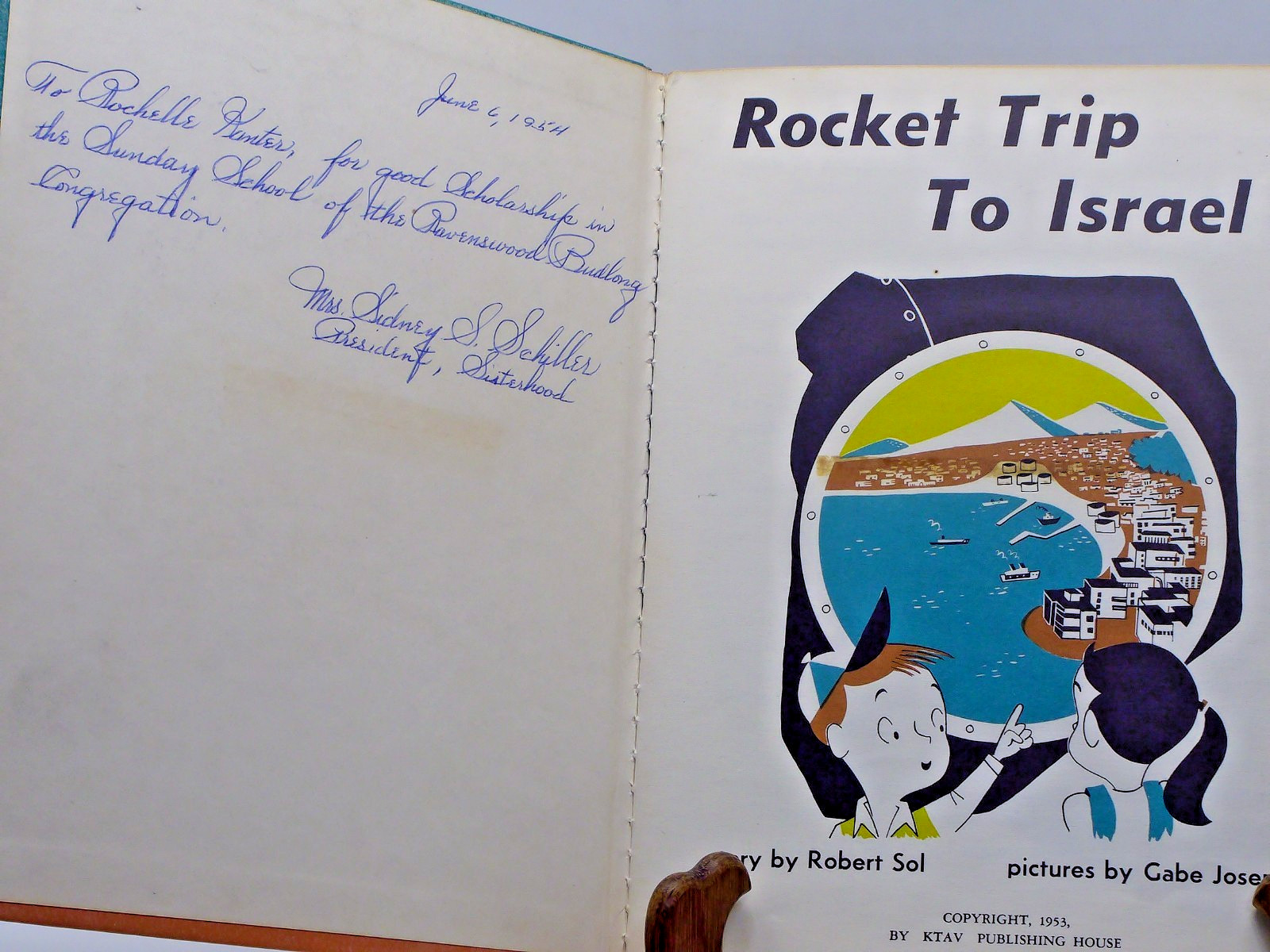 Rocket Trip to Israel Sol, Robert Published by KTAV Publishing House, 1953