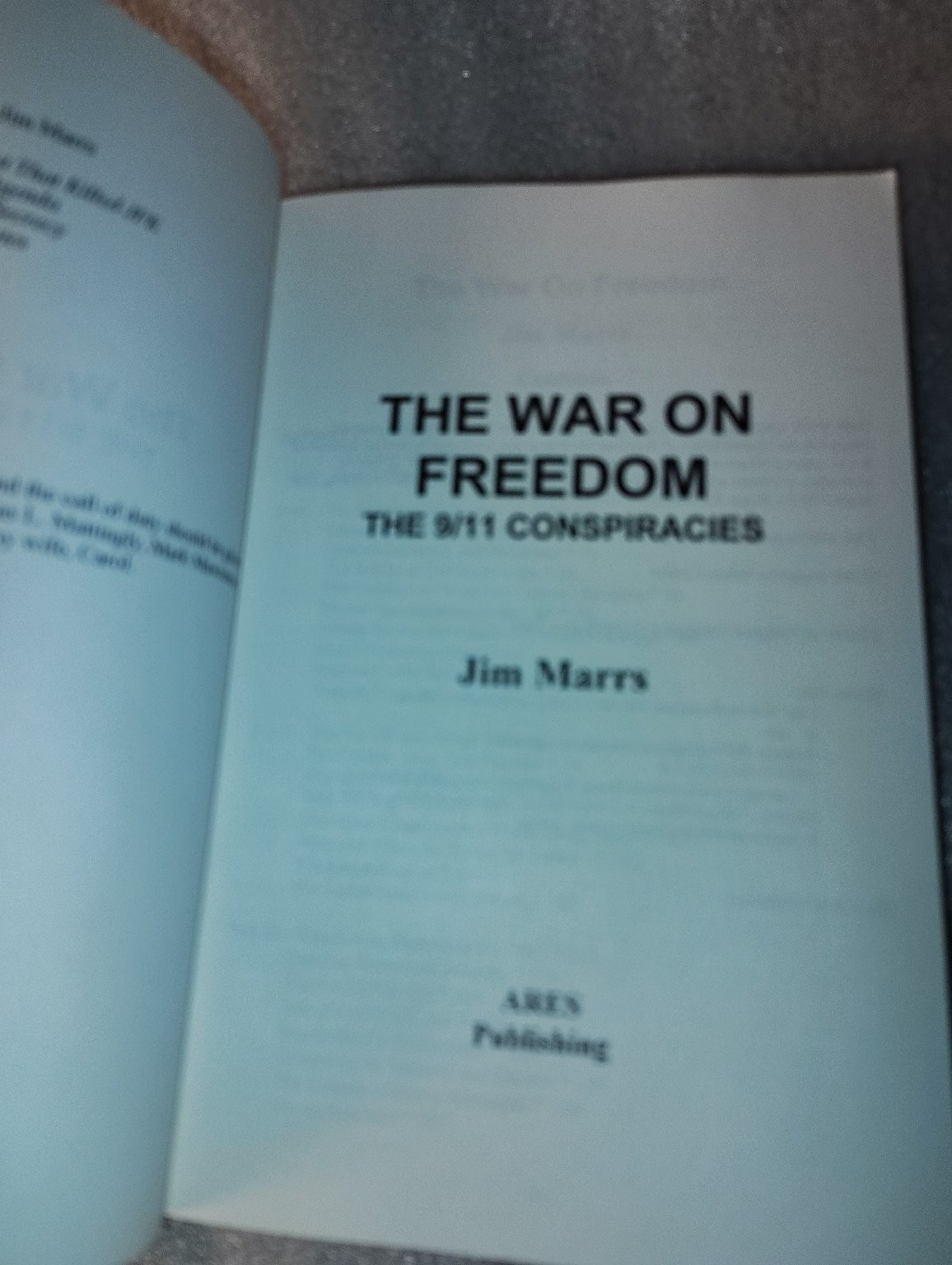 The War on Freedom The 9/11 Conspiracies Jim Marrs 2003 First Edition ARES
