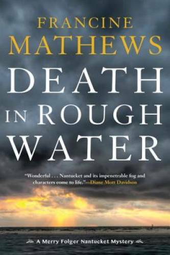 Death in Rough Water (A Merry Folger Nantucket Mystery) – Paperback – GOOD
