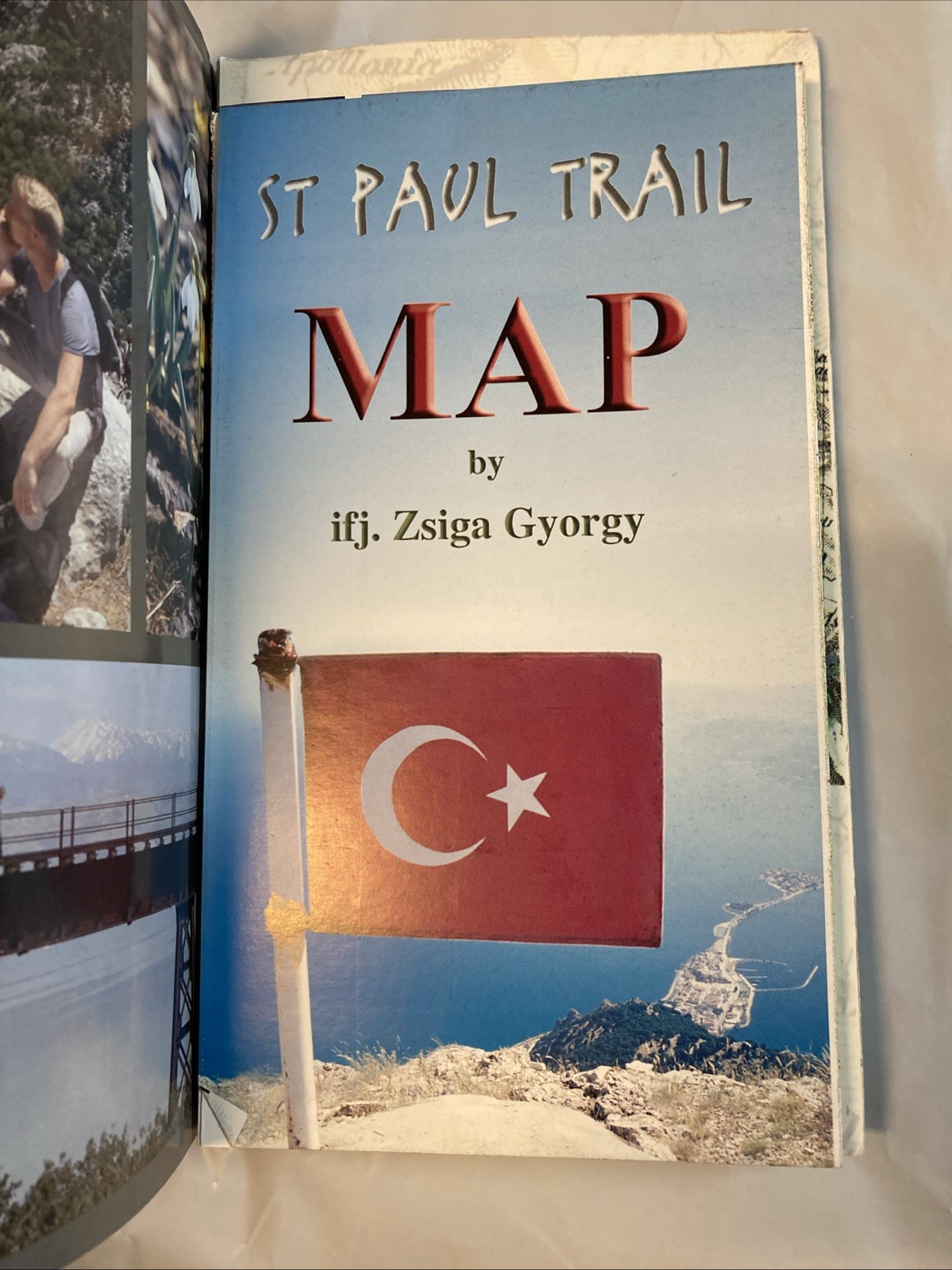 St Paul Trail: Turkey’s Second Long Distance Walking Route – Clow, Kate VG