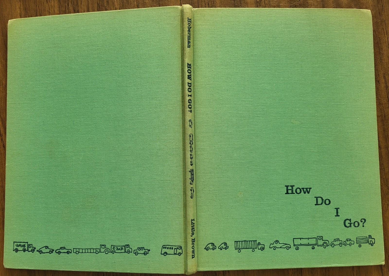 How Do I go? Norman Hoberman, & Mary Ann Hoberman Rare 1958 stated 1st Edition