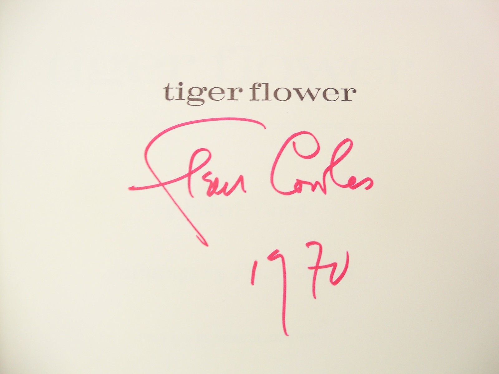 Tiger Flower by Robert Vavra Illustrated by Fleur Cowles Signed 1968 Hardcover