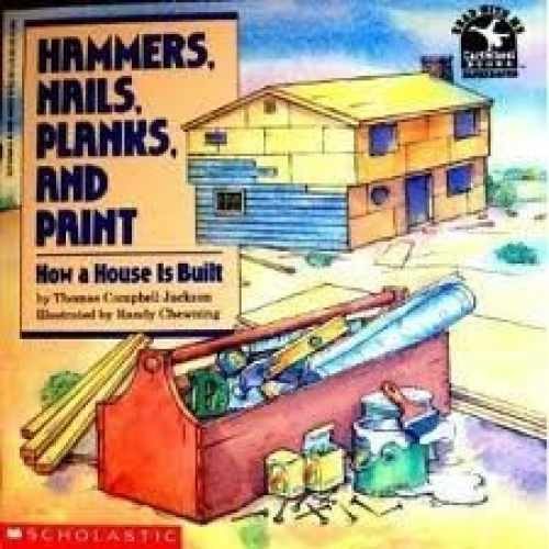 Hammers, Nails, Planks, and – Paperback, by Jackson Thomas Campbell – Acceptable