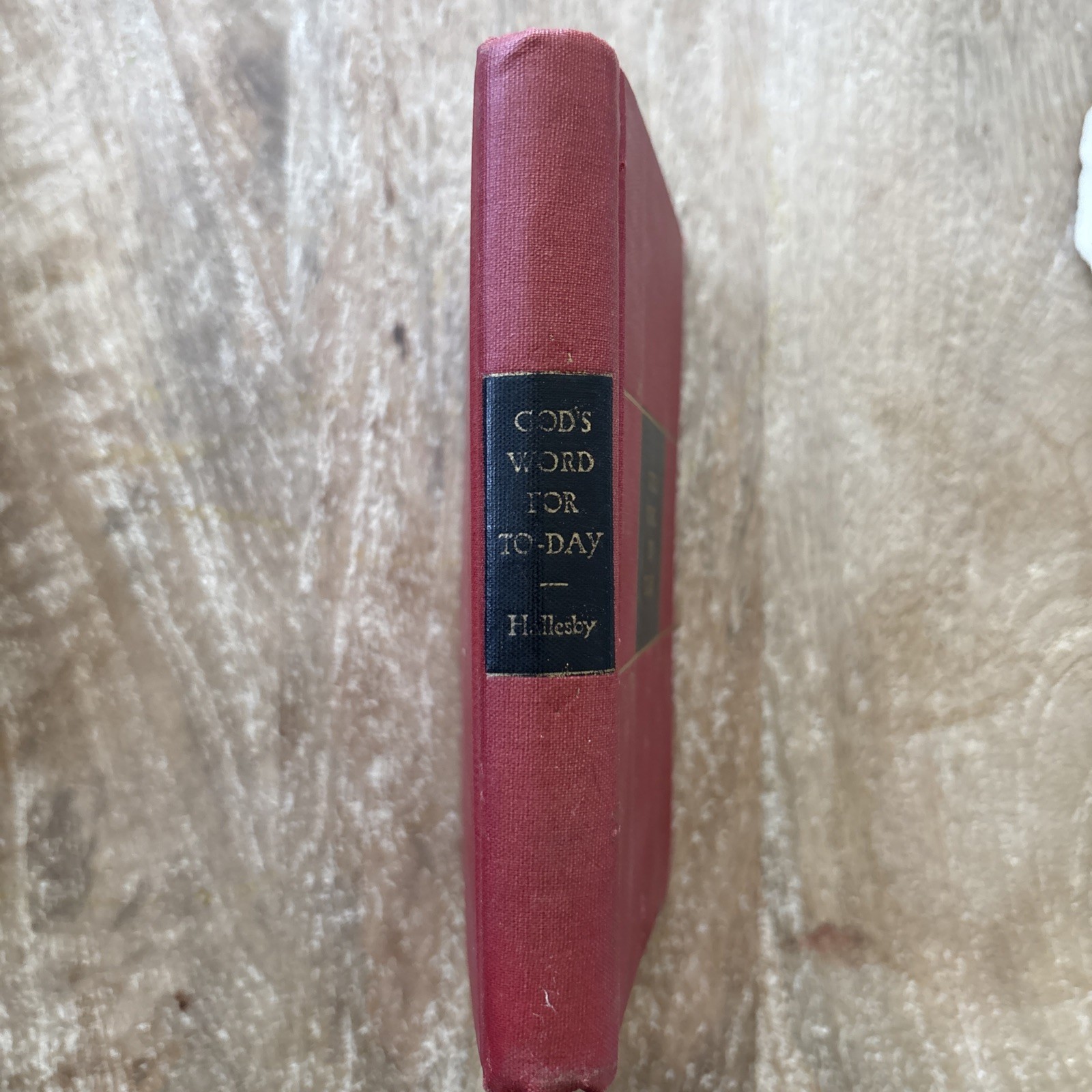 God’s Word for Today, a Devotional Book for the Home