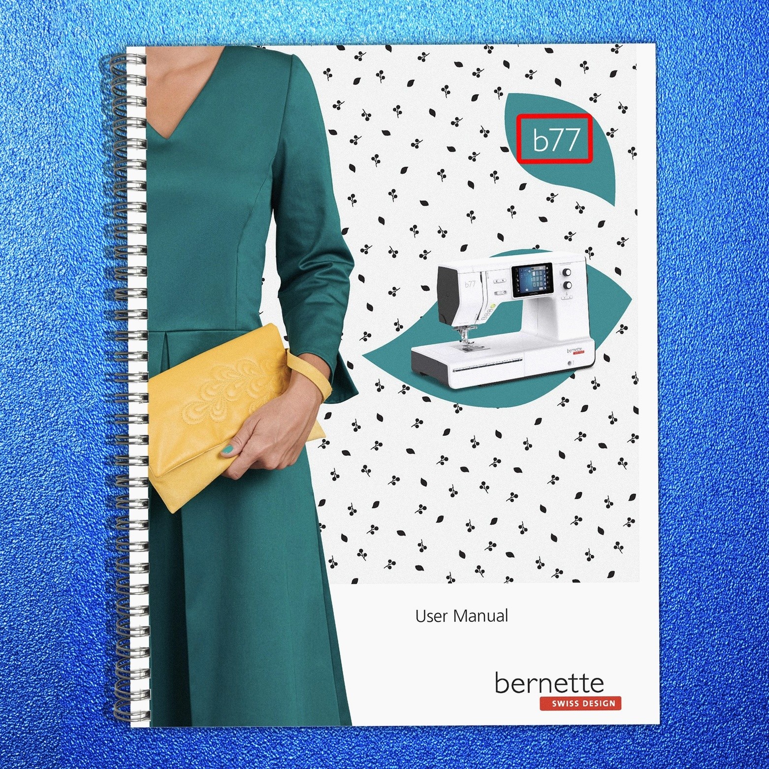 BERNINA Bernette B77 Sewing Machine Instruction Manual – WIRE FIXED – JACKET
