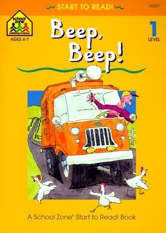 Beep, Beep! – level 1 (Start to Read) by Barbara Gregorich,Joan Hoffman,School Z