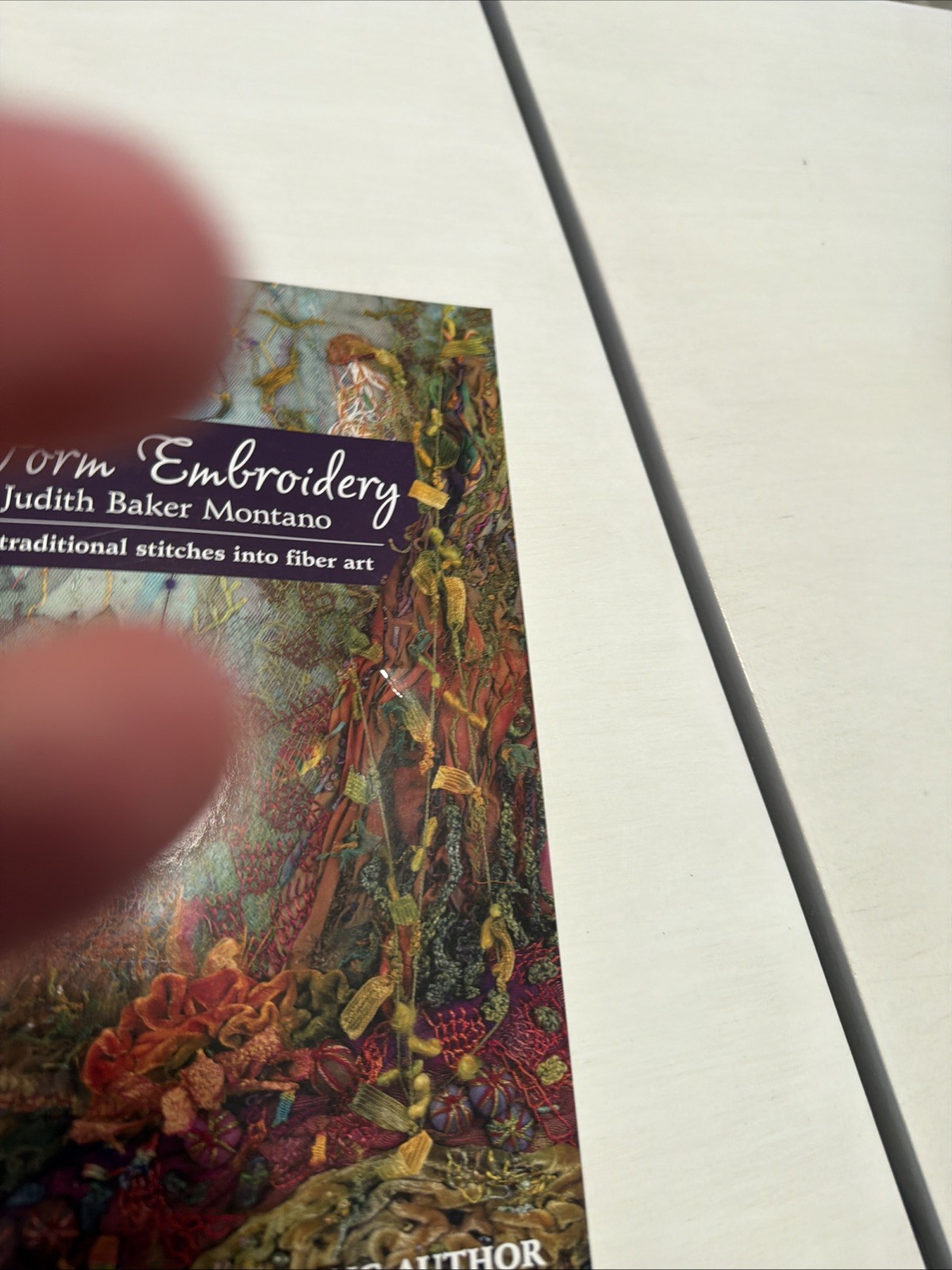 Free-Form Embroidery with Judith Baker Montano: Transforming Traditi – VERY GOOD