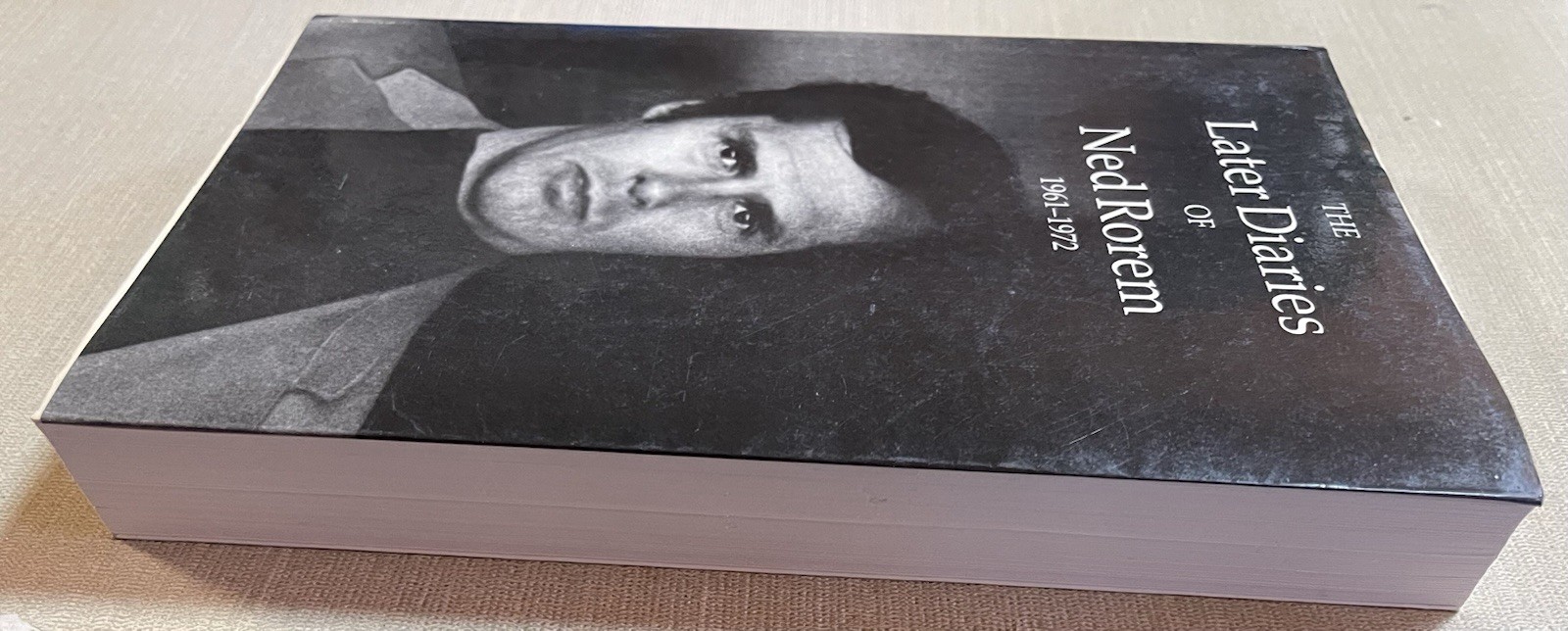 1983 THE LATER DIARIES OF NED ROREM 1961-1972, Unbroken Spine, 1983 PB/DJ, VVGC