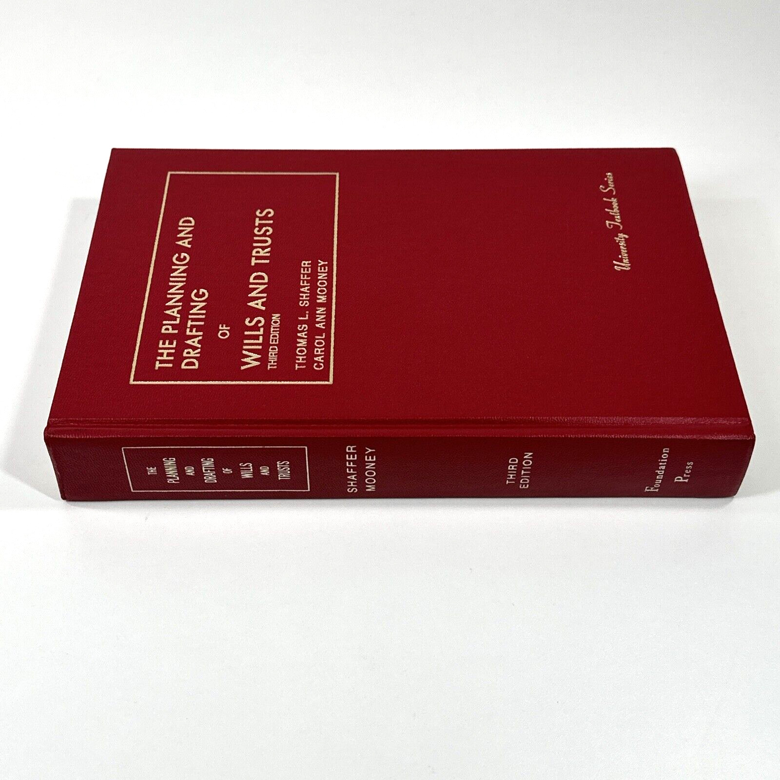 Planning And Drafting Of Wills And Trusts 3rd Ed University Textbook Series 1991