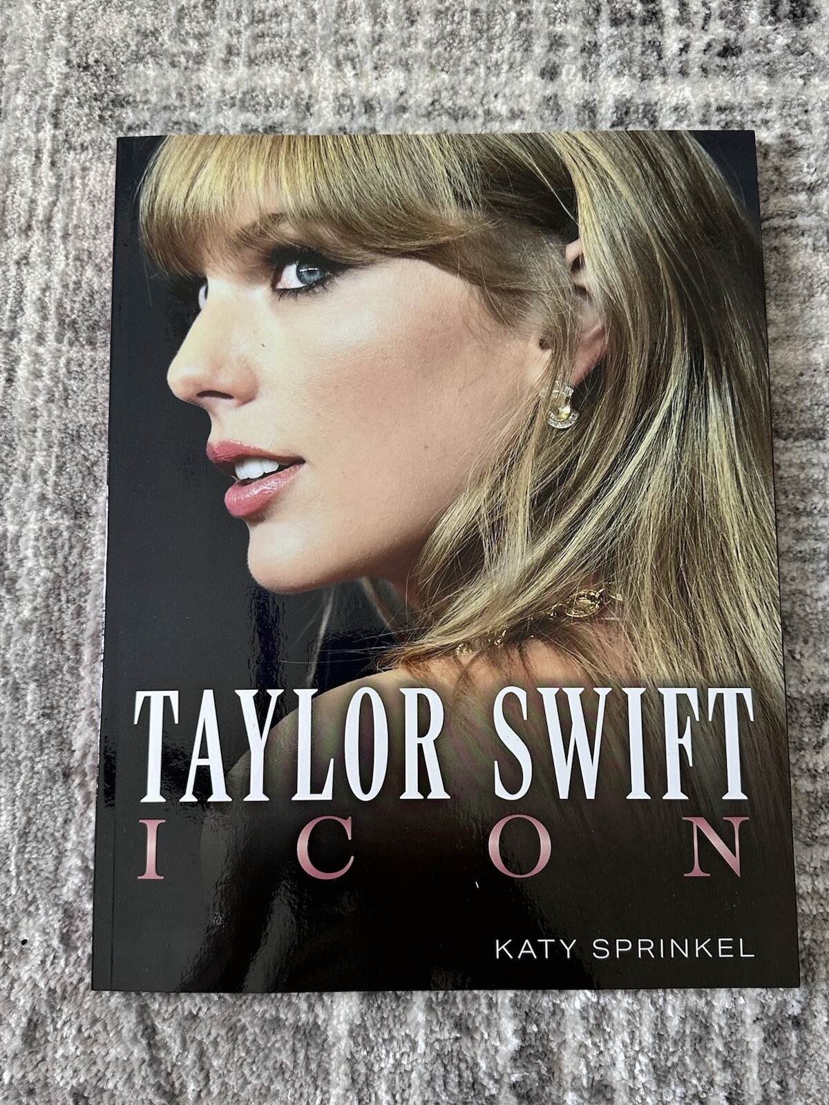 Taylor Swift : Icon by Katy Sprinkel (2023, Eras Tour Paperback