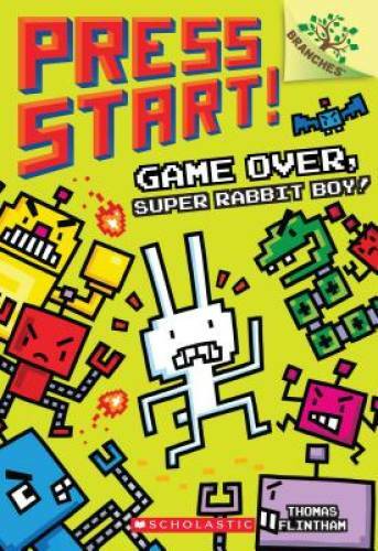 Game Over, Super Rabbit Boy! A Branches Book (Press Start! #1) – VERY GOOD