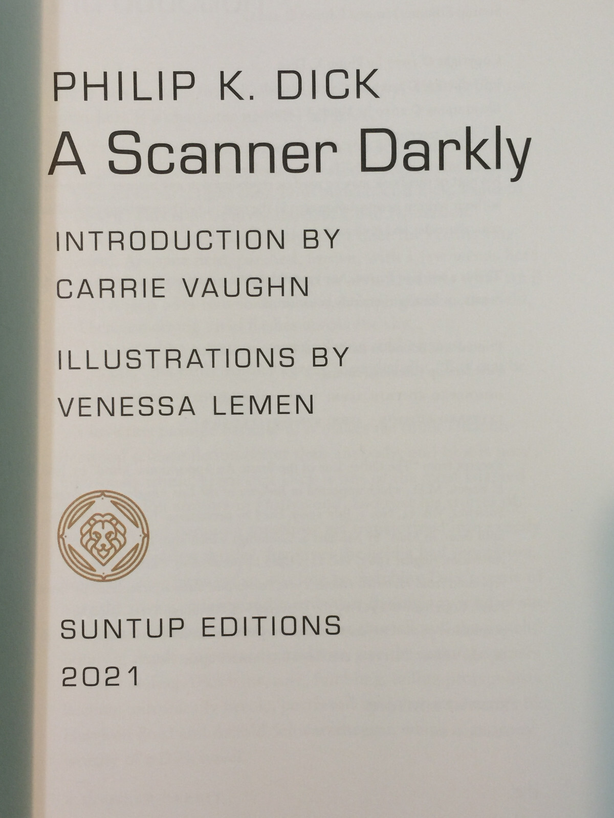 PHILIP K DICK A Scanner Darkly 2021 Suntup AGE SGND Valis sci-fi drug culture