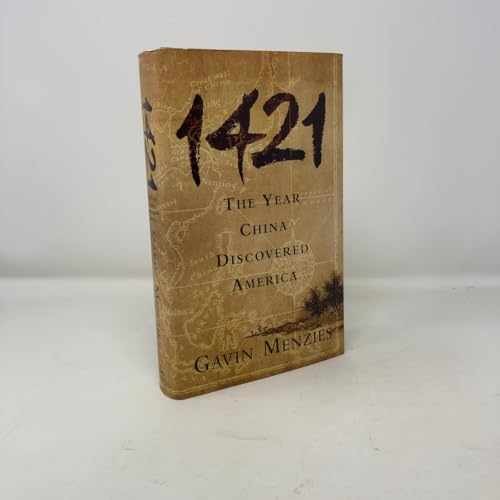 1421: The Year China Discovered – Hardcover, by Menzies Gavin – Acceptable j