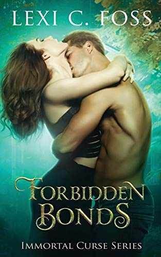 Forbidden Bonds (Immortal Curse) – Paperback, by Foss Lexi C – Good