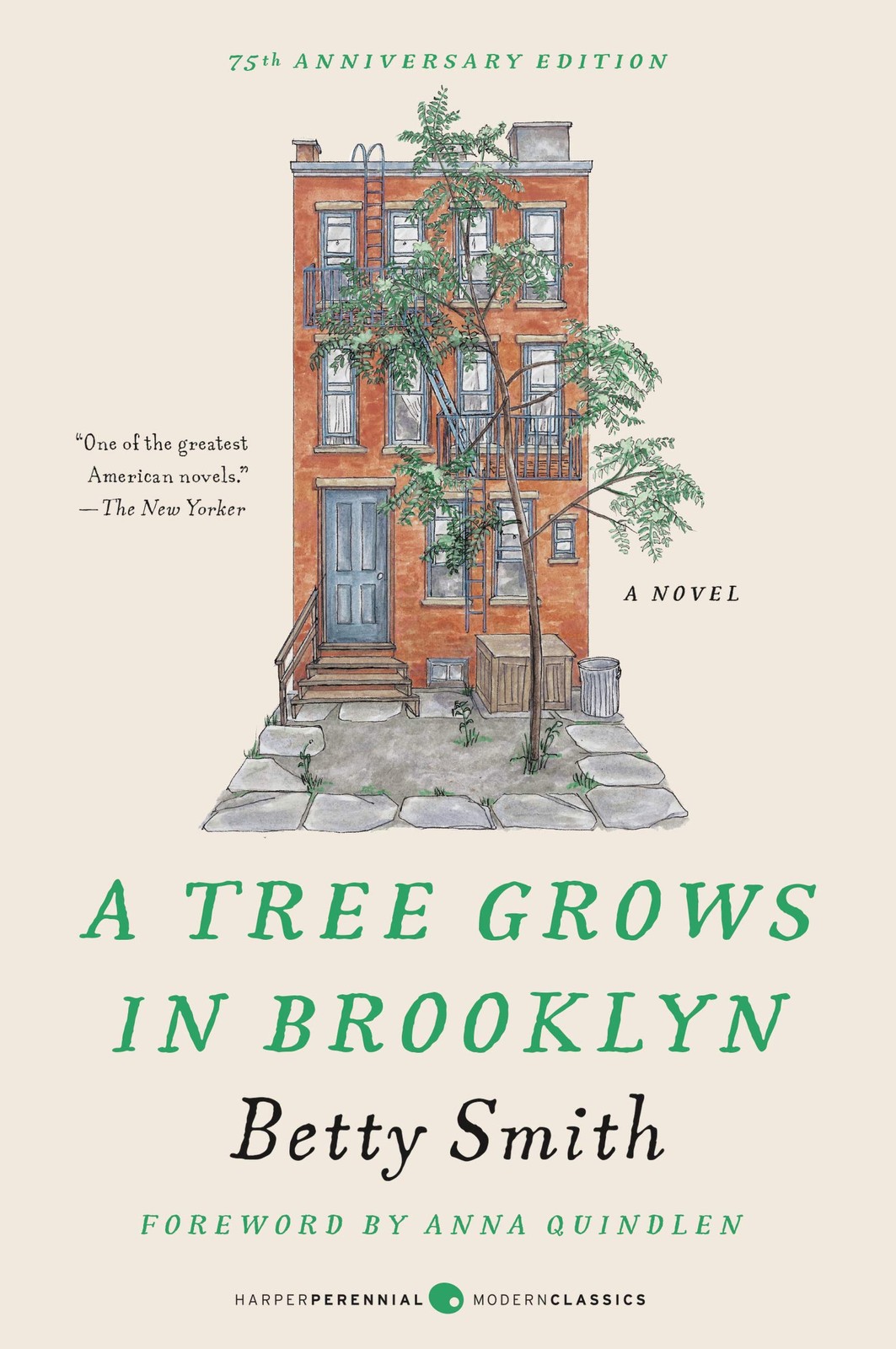 A Tree Grows in Brooklyn [75th Anniversary Ed]: A Special Edition of the Bel…
