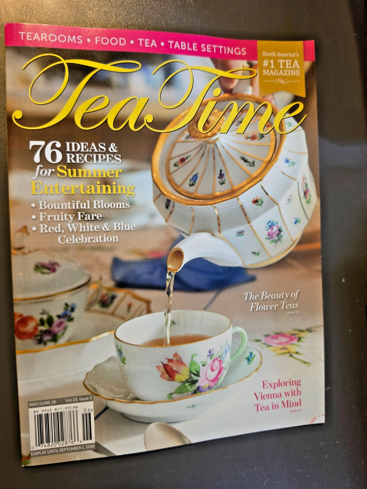 Tea Time Magazine -May/June 2026 Edition-76 Ideas & Recipes-Summer Entertainment