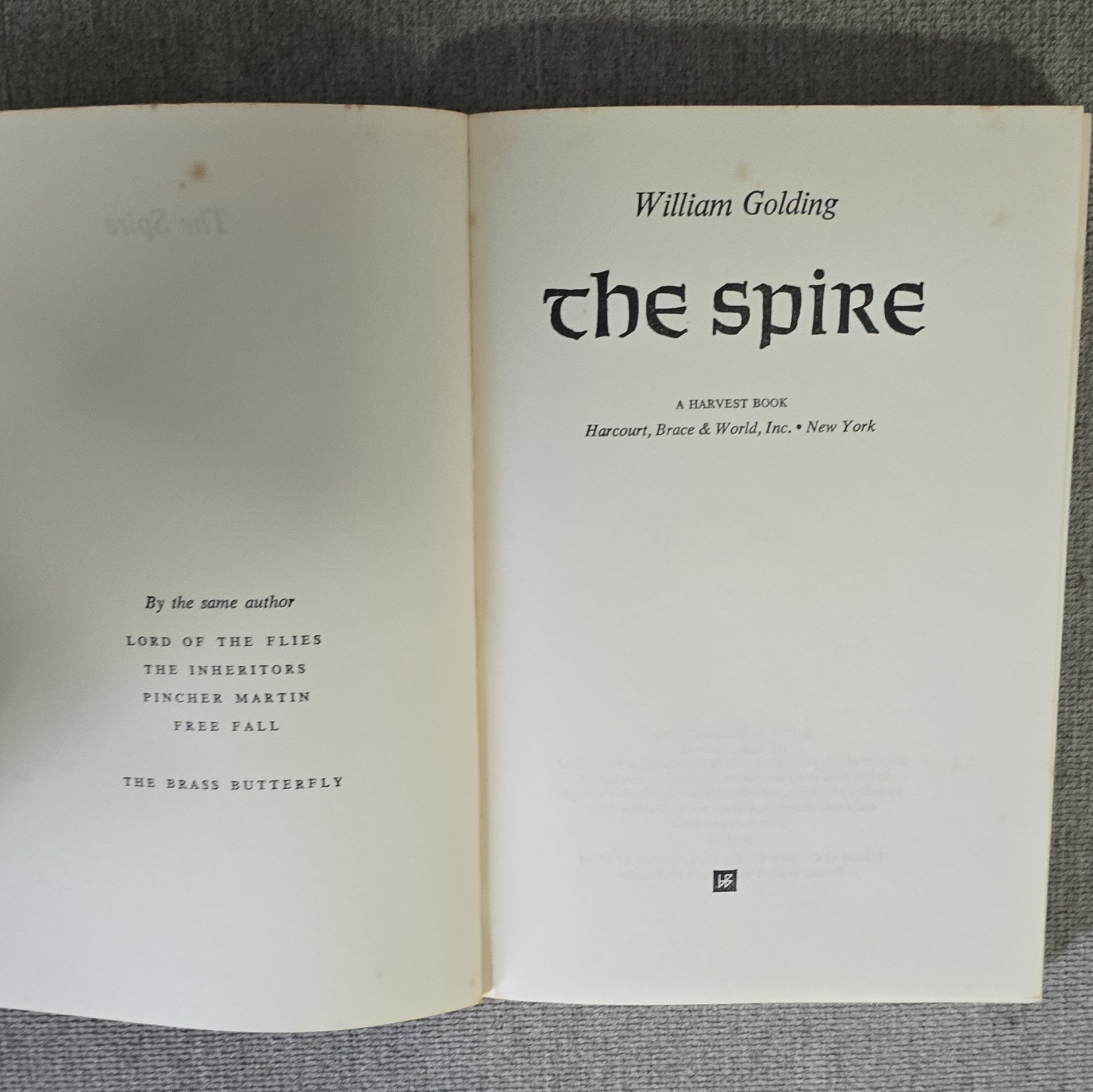 William Golding The Spire A Harvest Book Paperback 1964 Harcourt Inscribed
