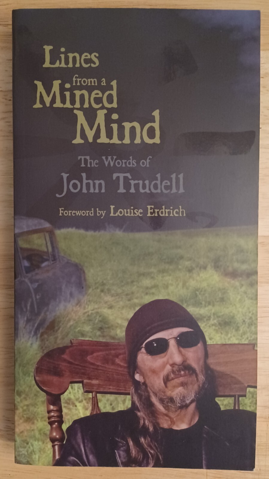 John Trudell, Lines From A Mined Mind. Signed 1st Edition. Rare.