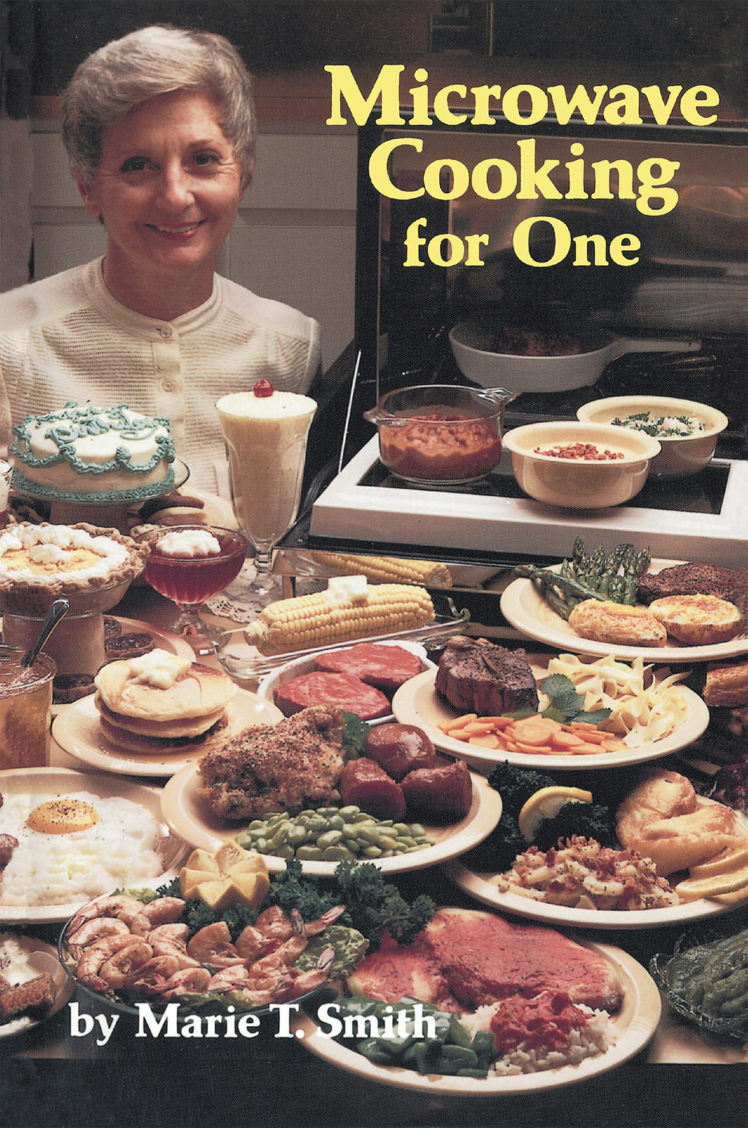 NEW Pelican Publishing Microwave Cooking for One, 9781565546660 Trade Paperbac