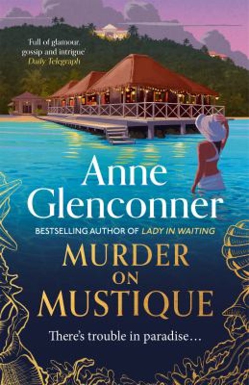 Murder on Mustique Anne Glenconner
