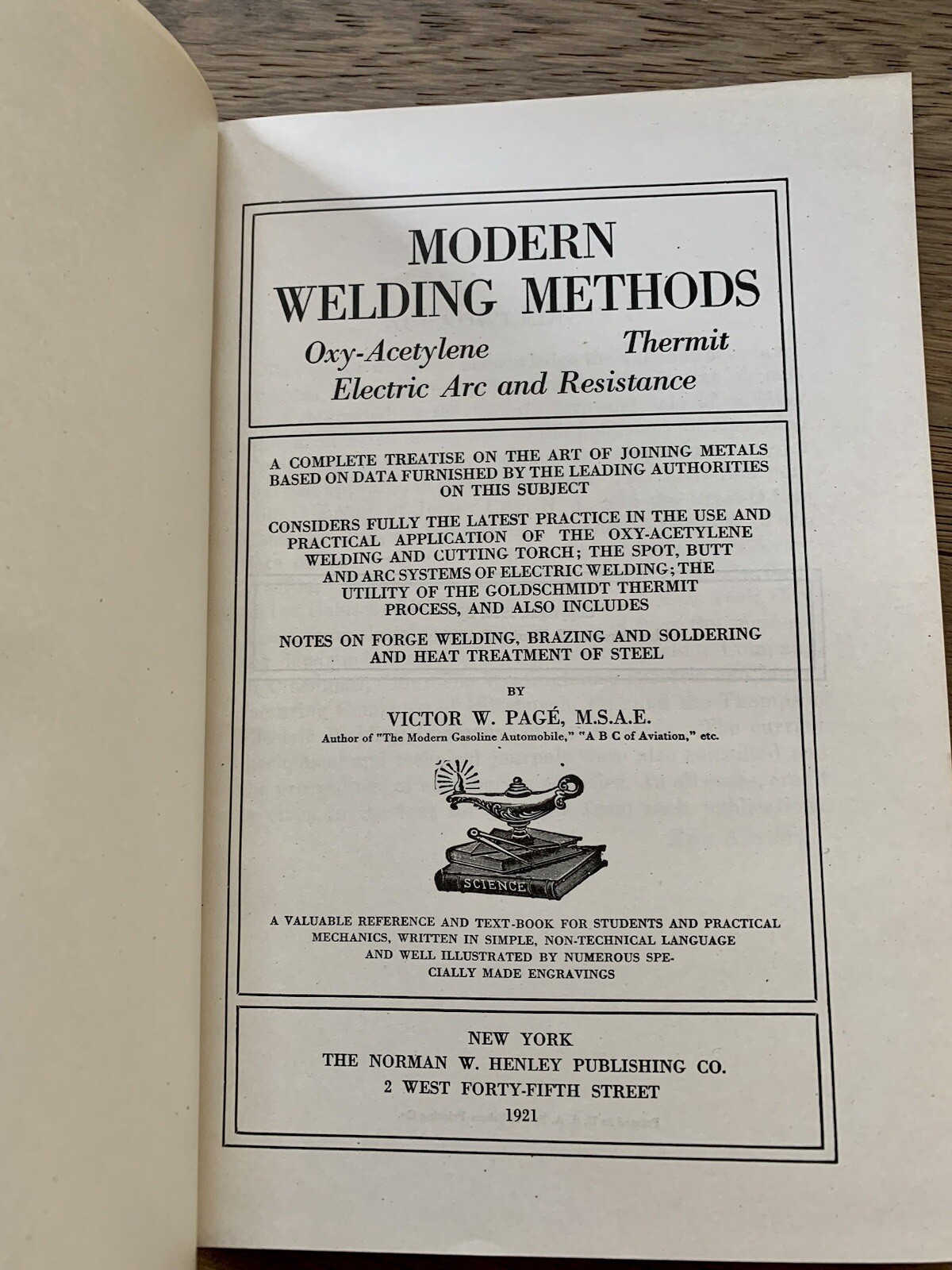 MODERN WELDING METHODS Victor W. Page 1921 Hardcover Book Dust Wrapper 292 pg VG