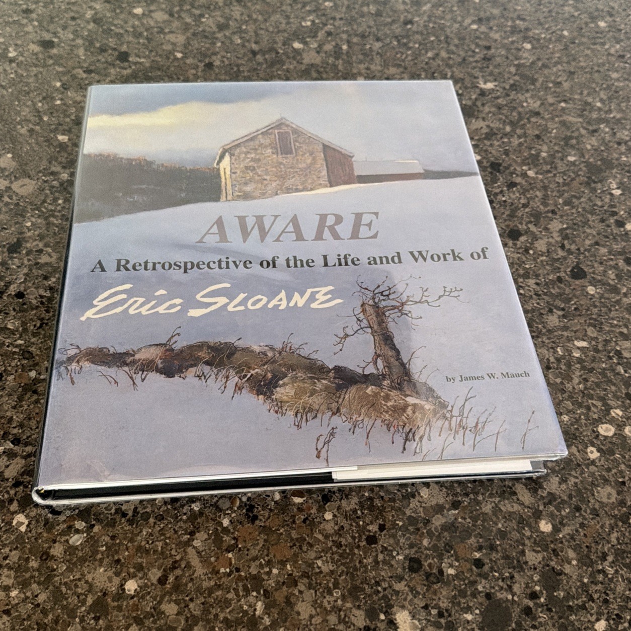 Signed 1st Aware: A Retrospective of the Life & Work of Eric Sloane James Mauch