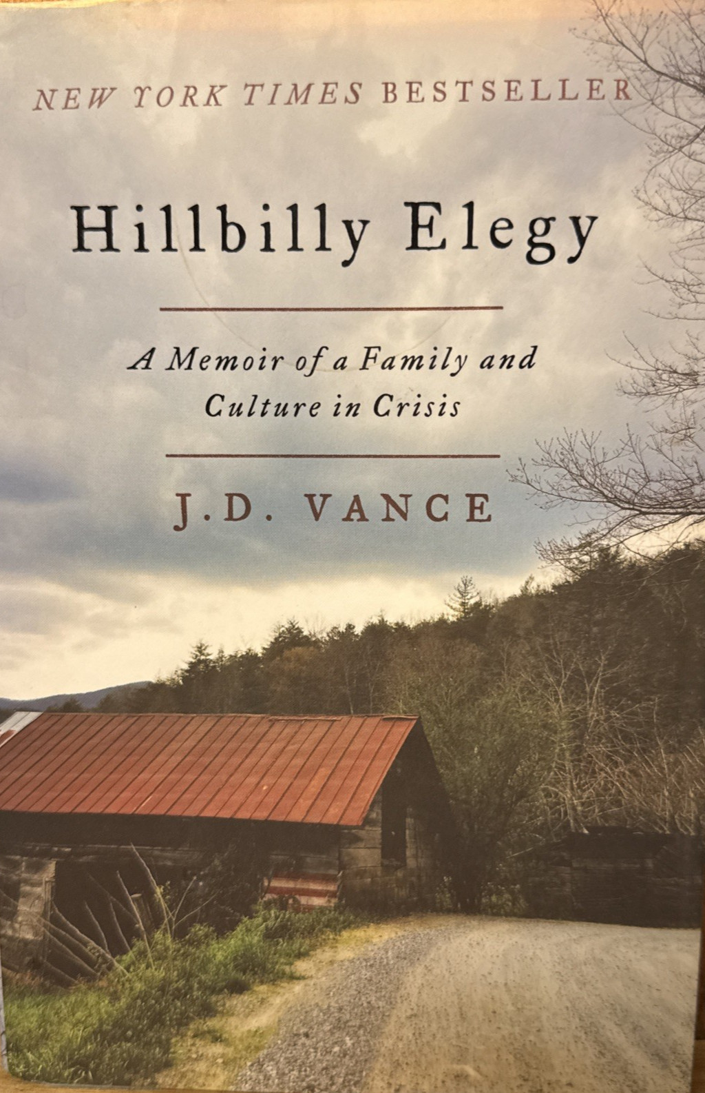 Hillbilly Elegy J.D. Vance 2016 First Edition 16th Printing HC DJ Memoir