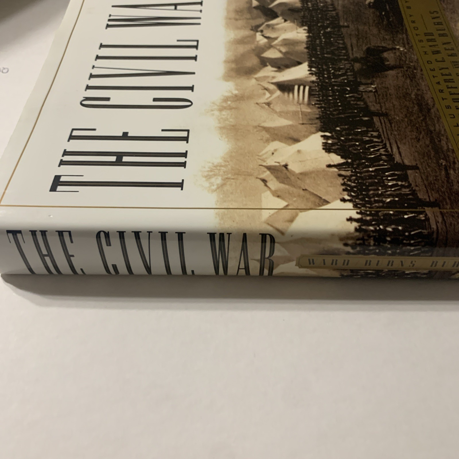 The Civil War : An Illustrated History by Ric Burns, Geoffrey C. Ward and Ken…