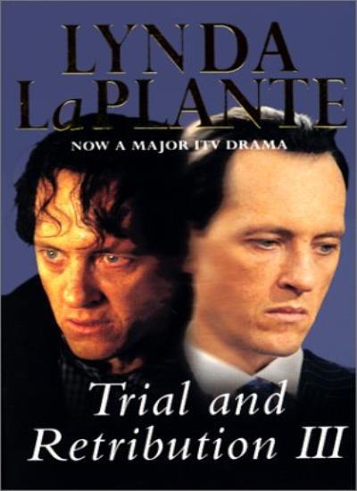 Trial and Retribution (No. 3) By Lynda Laplante